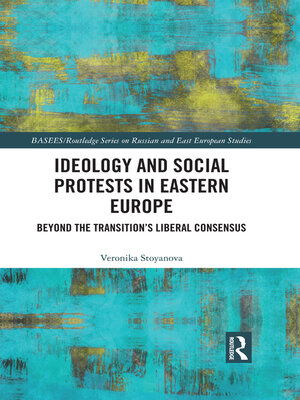 cover image of Ideology and Social Protests in Eastern Europe